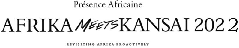 アフリカミーツ関西 2022（AFRIKA meets KANSAI 2022）